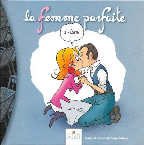 Mademoiselle F Tome 3 La femme parfaite