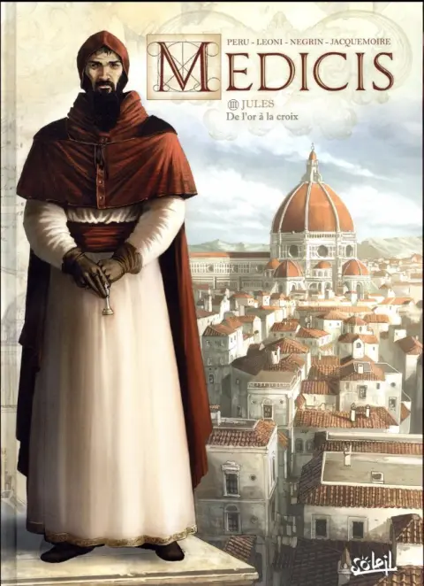 Médicis Tome 3 Jules - De l'or à la croix