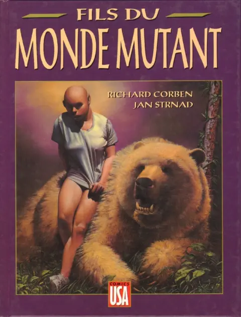 Monde mutant Tome 2 Fils du monde mutant