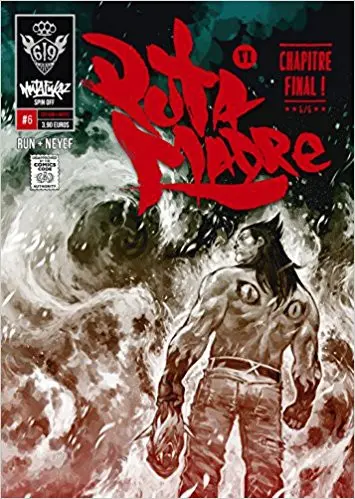 Mutafukaz' Puta Madre VI