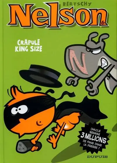 Nelson Tome 6 Crapule King Size