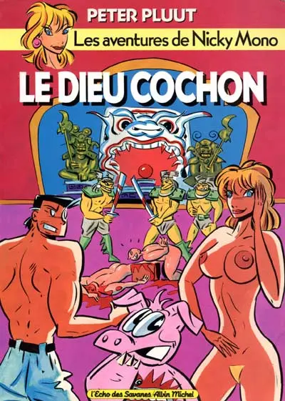 Les aventures de Nicky Mono Le dieu cochon