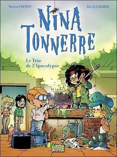 Nina tonnerre Tome 1 Le Trio de l'Apocalypse