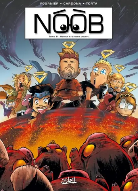 NOOB Tome 8 Retour à la case départ