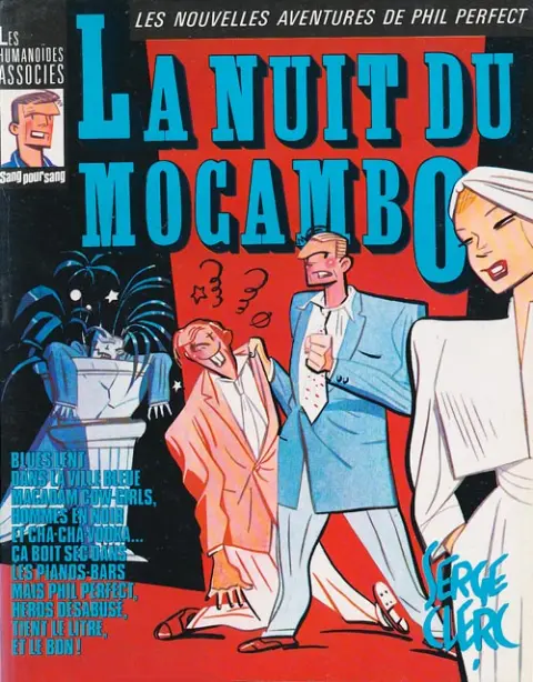 Phil Perfect Tome 5 La nuit du Mocambo