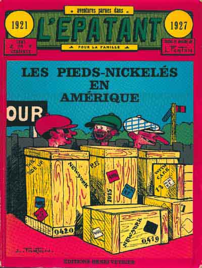 Couverture de l'album Les Pieds Nickelés Tome 6 Les Pieds Nickelés en Amérique 1921-1927