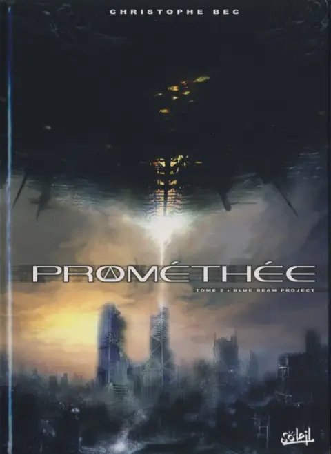 Prométhée Tome 2 Blue beam project