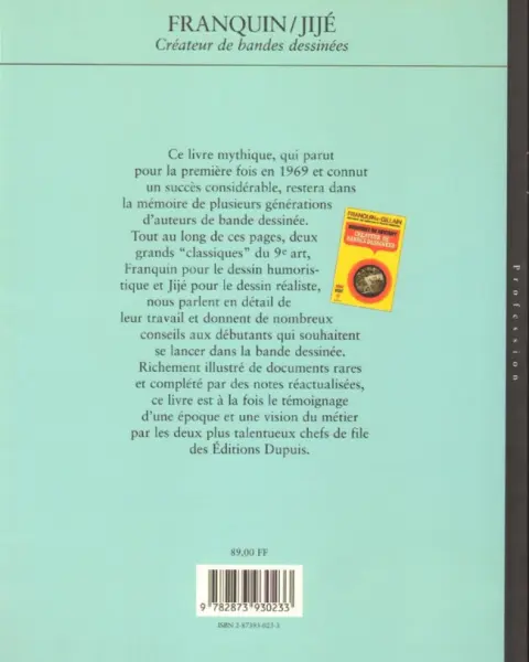 Verso de l'album Comment on devient créateur de Bandes dessinées Franquin / Jijé