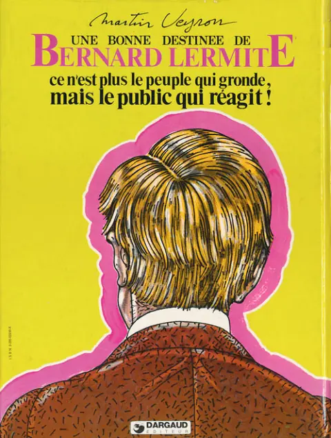 Verso de l'album Bernard Lermite Tome 5 Ce n'est plus le peuple qui gronde, mais le public qui réagit !