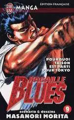 Racaille blues Tome 9 Pourquoi Taisen est parti pour Tokyo