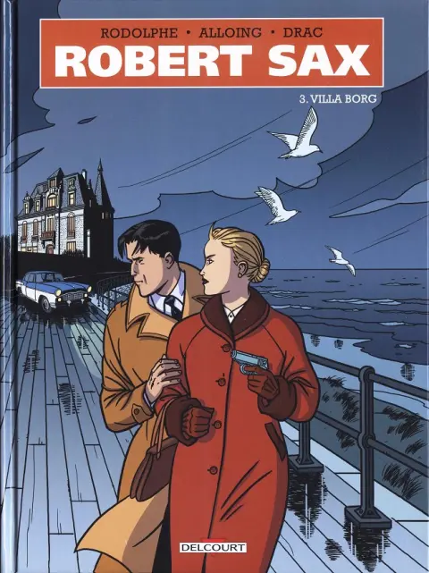 Robert Sax Tome 3 Villa Borg