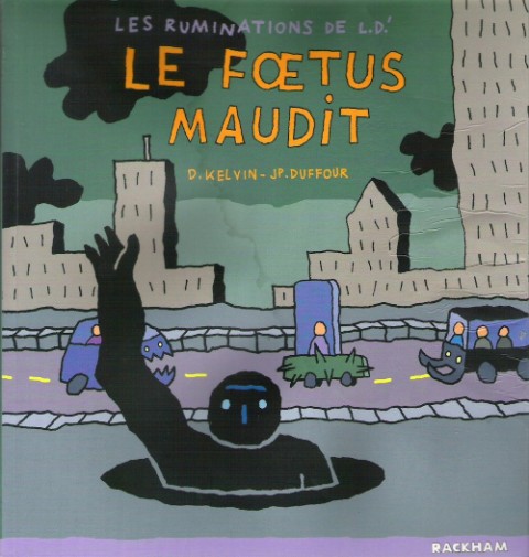 Couverture de l'album Les Ruminations de L.D.' Tome 3 Le Fœtus maudit