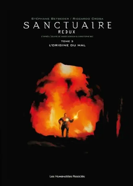 Sanctuaire Redux Tome 3 L'origine du mal