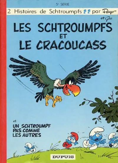 Les Schtroumpfs Tome 5 Les Schtroumpfs et le Cracoucass