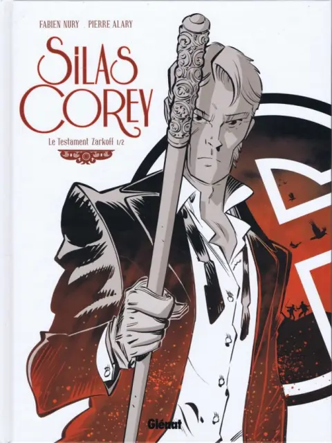 Silas Corey Tome 3 Le Testament Zarkoff 1/2