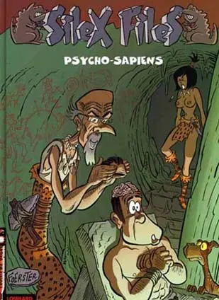 Silex Files Tome 3 Psycho-sapiens