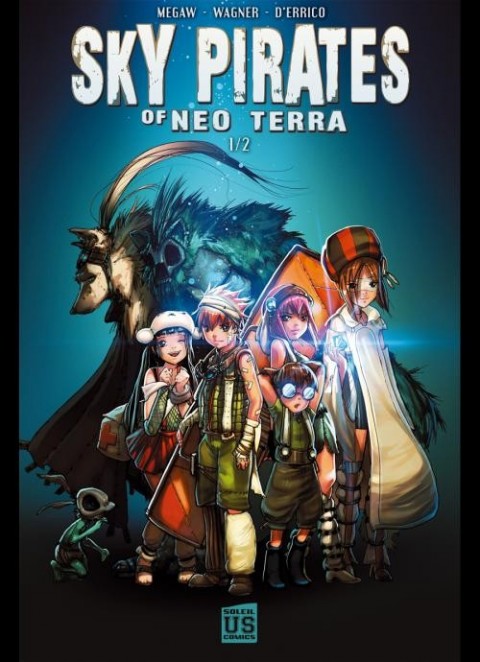 Couverture de l'album Sky Pirates of Neo Terra 1/2