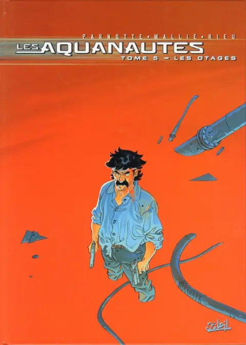 Les Aquanautes Tome 5 Les otages