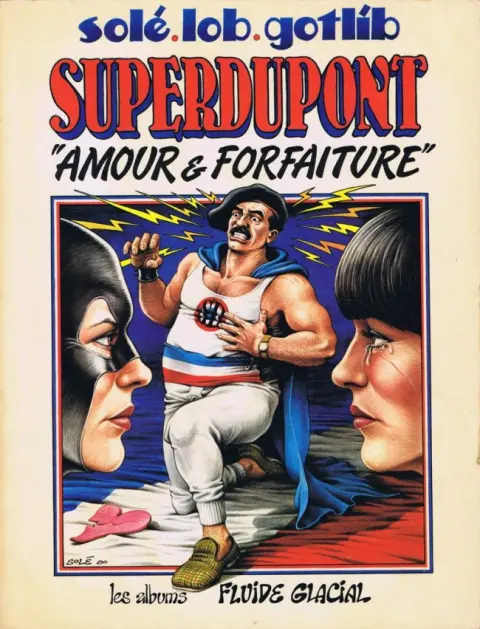 SuperDupont Tome 2 Amour & forfaiture