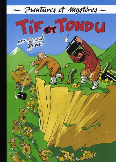Tif et Tondu Aventures et Mystères Tome 5 Tif et tondu s'en vont en guerre