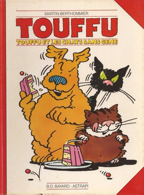 Touffu 1e Série - Astrapi Tome 3 Touffu et les chats sans-gêne