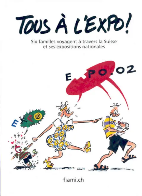 Tous à l'expo ! Six familles voyagent à travers la Suisse et ses expositions nationales