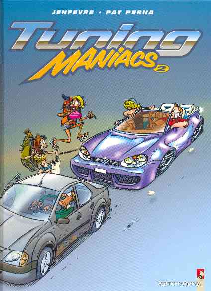 Tuning maniacs Tome 2