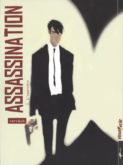 Assassination Tome 2 L'opprobre