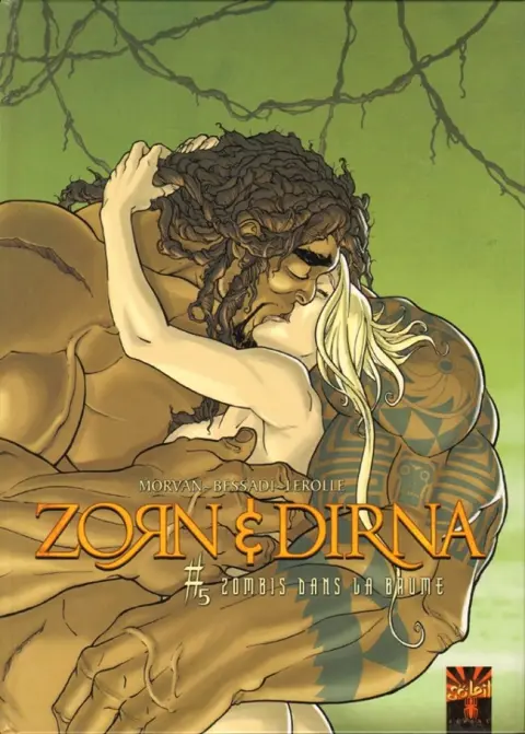 Zorn & Dirna Tome 5 Zombis dans la brume