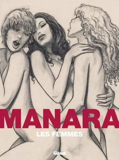 Couverture de l'album Les femmes de Manara Les femmes