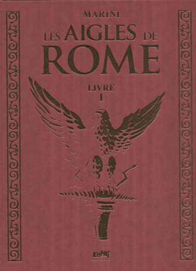 Couverture de l'album Les Aigles de Rome Livre I