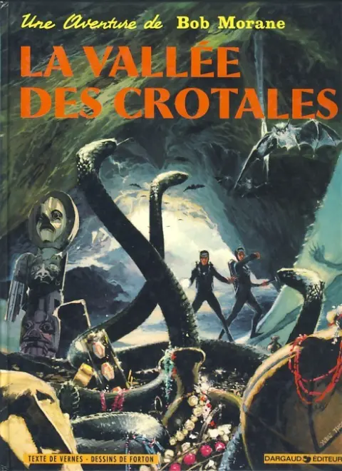 Couverture de l'album Bob Morane Tome 7 La vallée des crotales