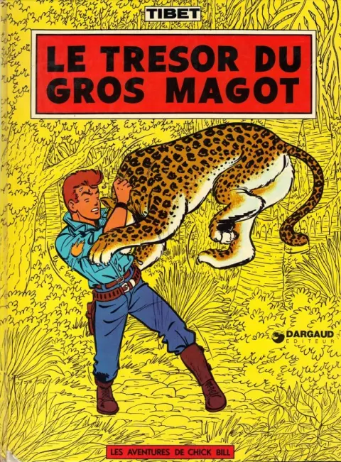 Couverture de l'album Chick Bill Tome 4 Le trésor du gros magot