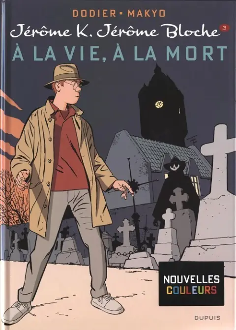 Couverture de l'album Jérôme K. Jérôme Bloche Tome 3 À la vie, à la mort