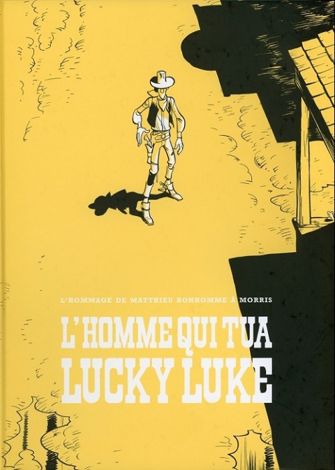 Lucky Luke L'homme qui tua Lucky Luke