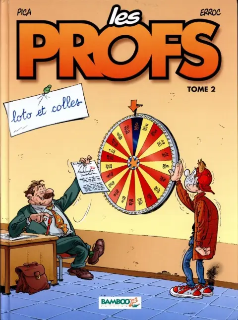 Couverture de l'album Les Profs Tome 2 Loto et colles