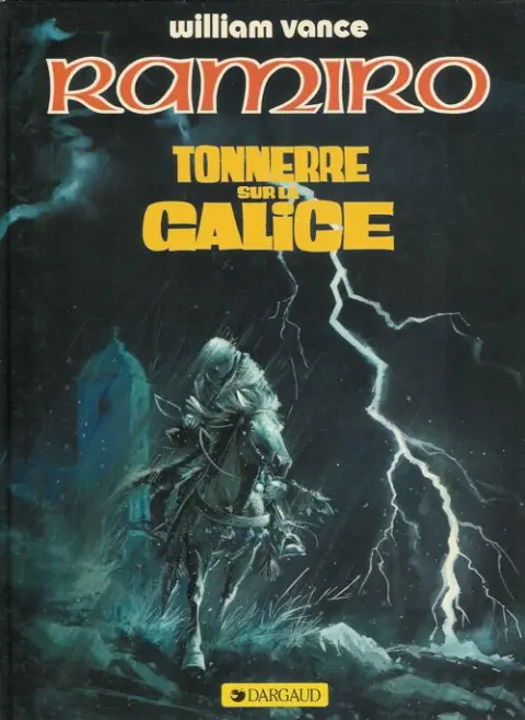 Couverture de l'album Ramiro Tome 6 Tonnerre sur la Galice : Mission pour Compostelle 4