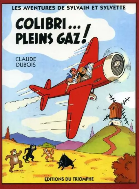 Couverture de l'album Sylvain et Sylvette (Les nouvelles aventures de) Tome 4 Colibri... pleins gaz !