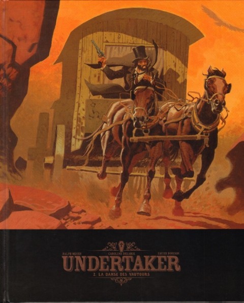 Couverture de l'album Undertaker Tome 2 La Danse des vautours