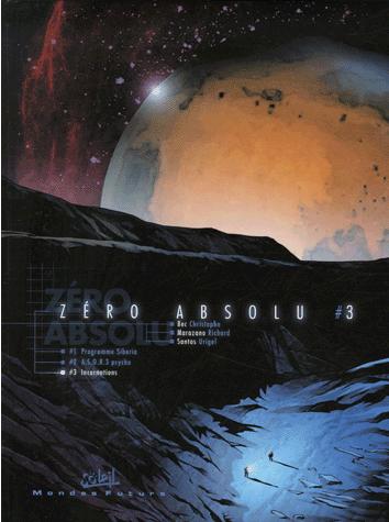 Couverture de l'album Zéro absolu Tome 3 Incarnations