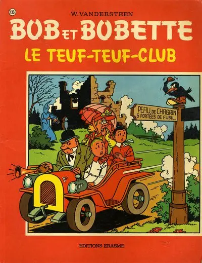 Bob et Bobette Tome 133 Le Teuf-Teuf-Club