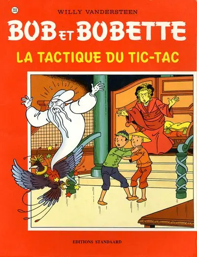 Bob et Bobette Tome 233 La tactique du tic-tac