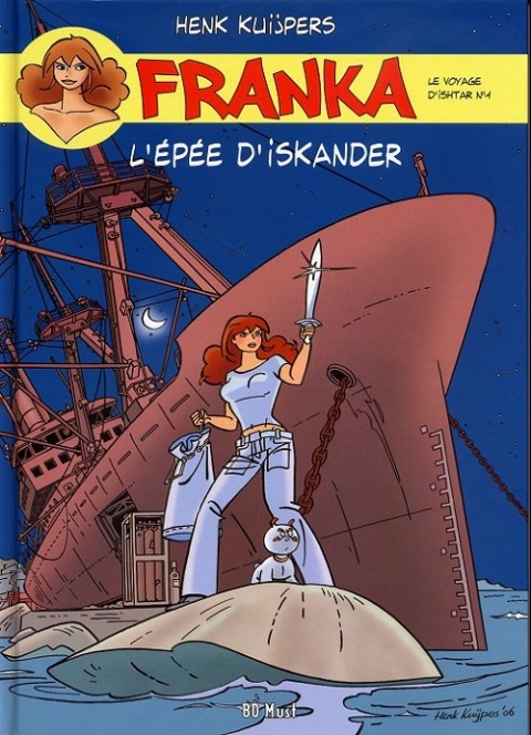 Couverture de l'album Franka BD Must Tome 19 L'Épée d'Iskander - Le Voyage d'Ishtar n°1