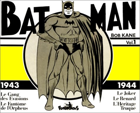 Couverture de l'album Batman Vol. 1 1943-1944