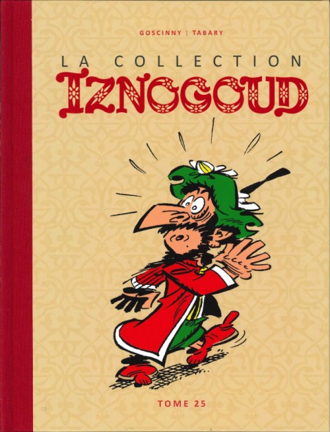 Couverture de l'album Iznogoud La Collection - Hachette Tome 25