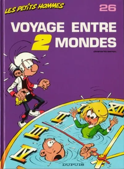 Les Petits hommes Tome 26 Voyage entre deux mondes