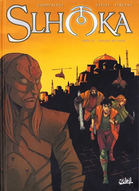 Slhoka Tome 11 Cellule de crise