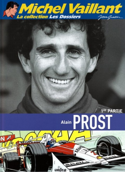 Couverture de l'album Michel Vaillant La Collection Tome 99 Alain Prost - 1re Partie
