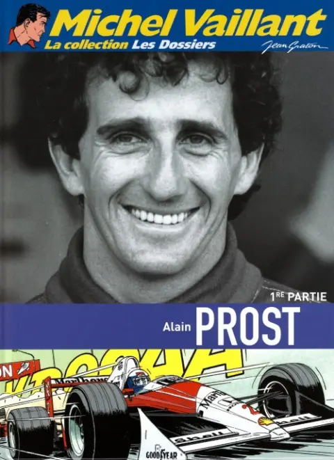 Michel Vaillant La Collection Tome 99 Alain Prost - 1re Partie