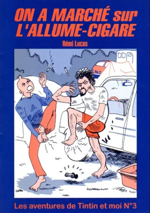 Tintin On a marché sur l'allume-cigare